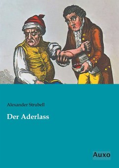 Der Aderlass - Strubell, Alexander