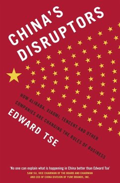 China's Disruptors (eBook, ePUB) - Tse, Edward