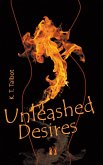Unleashed Desires (eBook, ePUB)