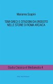 TEMI GRECI E CITAZIONI DA ERODOTO NELLE STORIE DI ROMA ARCAICA (eBook, PDF)