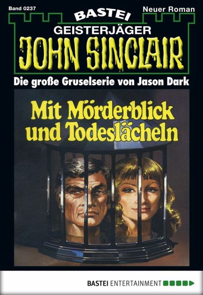 John Sinclair 237 (eBook, ePUB) John Sinclair 237 (eBook, ePUB)