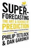 Superforecasting (eBook, ePUB)
