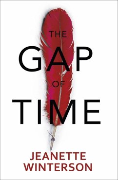 The Gap of Time (eBook, ePUB) - Winterson, Jeanette
