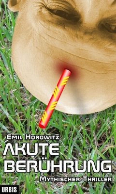Akute Berührung (eBook, ePUB) - Horowitz, Emil
