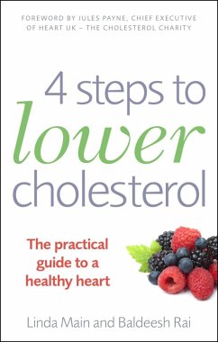 4 Steps to Lower Cholesterol (eBook, ePUB) - Main, Linda; Rai, Baldeesh