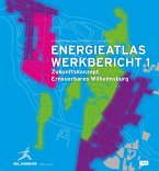 Energieatlas Werkbericht 1 (eBook, PDF)