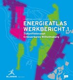 Energieatlas Werkbericht 1 (eBook, PDF) Energieatlas Werkbericht 1 (eBook, PDF)