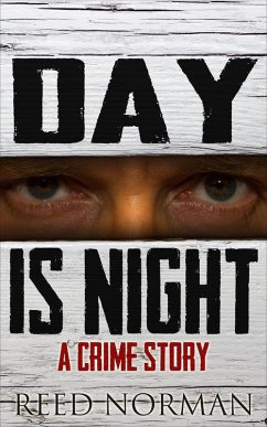 Day Is Night (eBook, ePUB) - Norman, Reed