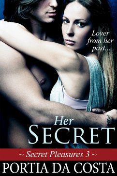 Her Secret (Secret Pleasures, #3) (eBook, ePUB) - Costa, Portia Da
