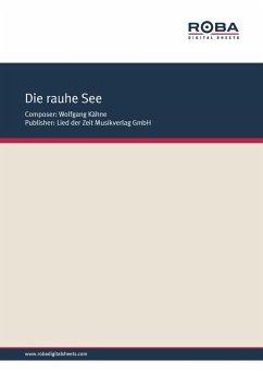die rauhe See (eBook, PDF) - Kähne, Wolfgang; Wolter, Andreas; Hoffmann, Horst