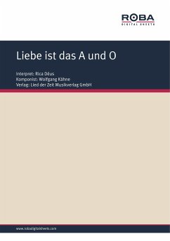 Liebe ist das A und O (eBook, PDF) - Kähne, Wolfgang; Brandenstein, Wolfgang