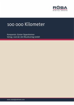 100 000 Kilometer (eBook, PDF) - Oppenheimer, Günter; Kießling, Helmut