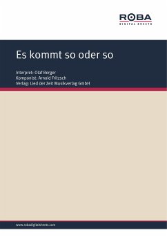 Es kommt so oder so (eBook, PDF) - Fritzsch, Arnold; Schneider, Dieter