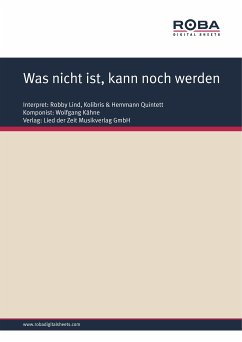 Was nicht ist, kann noch werden (eBook, PDF) - Kähne, Wolfgang; Osten, Siegfried