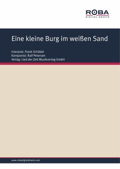 Eine kleine Burg im weißen Sand (eBook, PDF) - Petersen, Ralf; Schneider, Dieter