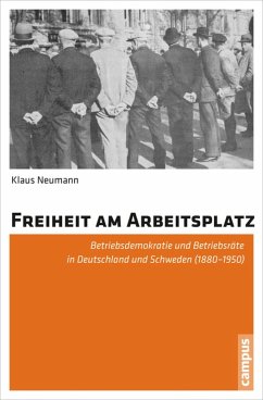 Freiheit am Arbeitsplatz (eBook, PDF) - Neumann, Klaus