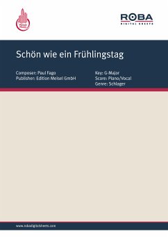 Schön wie ein Frühlingstag (eBook, PDF) - Fago, Paul; Meisel, Will