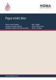 Papa trinkt Bier (eBook, PDF)