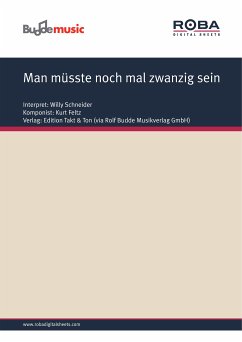 Man müsste noch mal zwanzig sein (eBook, PDF) - Jussenhoven, Gerhard; Feltz, Kurt