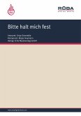 Bitte halt mich fest (eBook, PDF)