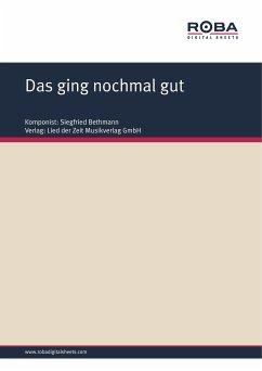 Das ging nochmal gut (eBook, PDF) - Bethmann, Siegfried; Wilhelm, Paul