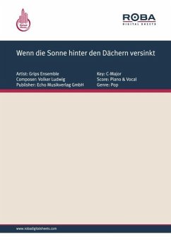 Wenn die Sonne hinter den Dächern versinkt (eBook, PDF) - Schwenn, Günther; Kreuder, Peter