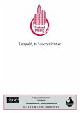 Leopold, tu‘ doch nicht so (eBook, PDF)