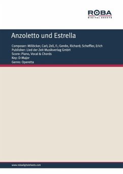 Anzoletto und Estrella (eBook, PDF) - Millöcker, Carl; Zell, F.; Genée, Richard; Scheffler, Erich