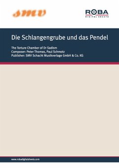 Die Schlangengrube und das Pendel (eBook, PDF) - Thomas, Peter; Schmotz, Paul