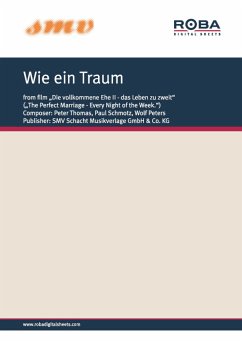 Wie ein Traum (eBook, PDF) - Peters, Wolf; Thomas, Peter; Schmotz, Paul