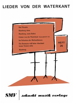 Lieder von der Waterkant (eBook, PDF) - Sander, Rudolf; Olivar, Ralf; Knopps, Vincent; Tory, Charly; Henkels, Kurt; Kauschka, Herbert