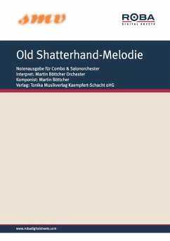 Old Shatterhand-Melodie (eBook, PDF) - Böttcher, Martin; Rönfeldt, Werner