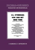 13 x Stimmung von und mit Hein Timm (eBook, PDF)