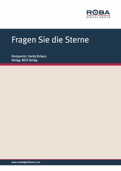 Fragen Sie die Sterne (eBook, PDF) - Kickers, Hardy