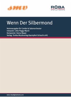 Wenn Der Silbermond (eBook, PDF) - Ritter, Claus; Mayer, Henry; Little Peggy March