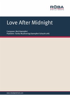 Love After Midnight (eBook, PDF) - Kaempfert, Bert; Rehbein, Herbert