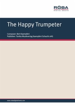 The Happy Trumpeter (eBook, PDF) - Kaempfert, Bert