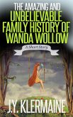 The Amazing And Unbelievable Family History Of Wanda Wollow (eBook, ePUB)
