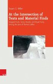 At the Intersection of Texts and Material Finds (eBook, PDF)