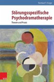 Störungsspezifische Psychodramatherapie (eBook, PDF)