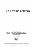 Tres Imágenes Cubanas (eBook, PDF)