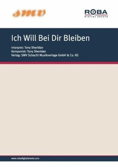 Ich Will Bei Dir Bleiben (eBook, PDF) - Schindler, Hans-Georg; Bader, Ernst; Sheridan, Tony