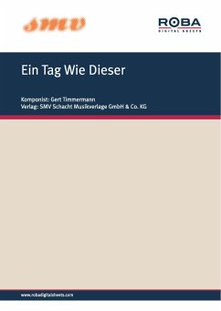Ein Tag Wie Dieser (eBook, PDF) - Timmermann, Gert; Bradtke, Hans