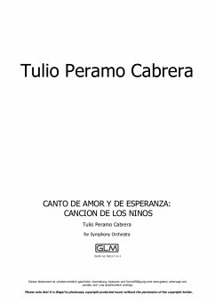 Canto de amor y de esperanza: Canción de los niños (eBook, PDF) - Peramo Cabrera, Tulio