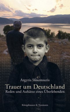 Trauer um Deutschland - Sfountouris, Argyris