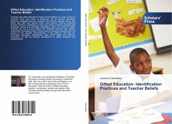 Gifted Education: Identification Practices and Teacher Beliefs - Cannaday, Jessica