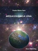 Messaggi dalla Luna (eBook, ePUB)