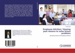 Employee Attrition: Viewing past reasons to solve future problems - Saini, Pankaj
