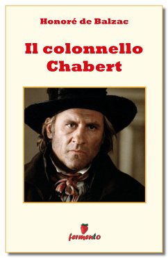 Il colonnello Chabert (eBook, ePUB) - de Balzac, Honoré