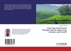 Land Use Land Cover Change and Its Impact on erosion and runoff